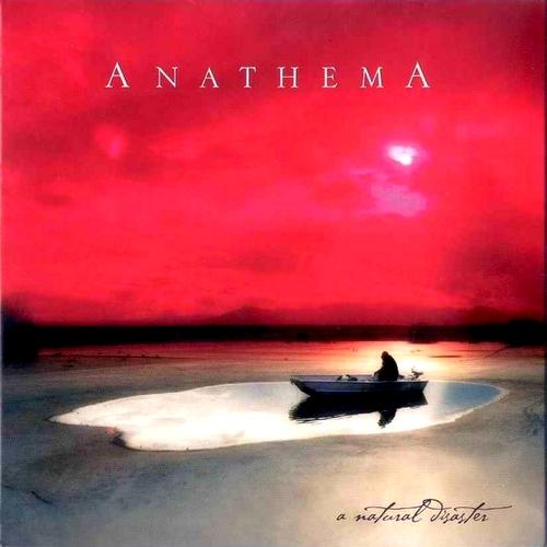 Anathema - A Natural Disaster (2003) 320kbps