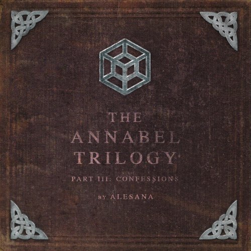 Alesana - The Annabel Trilogy Part III Confessions (2016) 320kbps