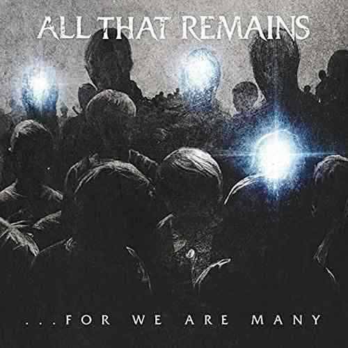 All That Remains - For We Are Many (2010) 320kbps