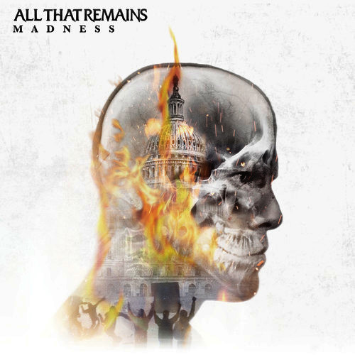 All That Remains - Madness (2017) 320kbps