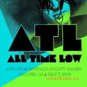 All Time Low - Live from The Myspace Secret Shows [EP] (2009) 320kbps