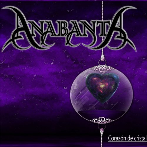 Anabantha - Corazón De Cristal