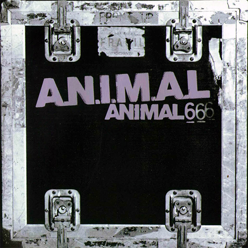 A.N.I.M.A.L. - ANIMAL 6 (2001) 320kbps