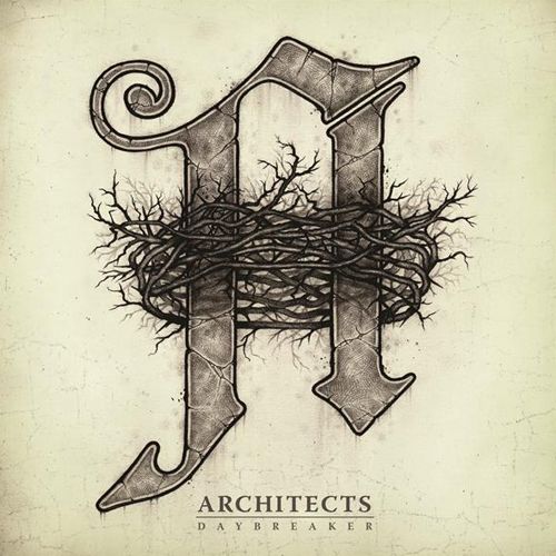 Architects - Daybreaker