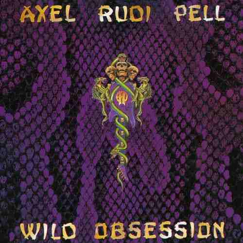 Axel Rudi Pell - Wild Obsession (1989) 320kbps