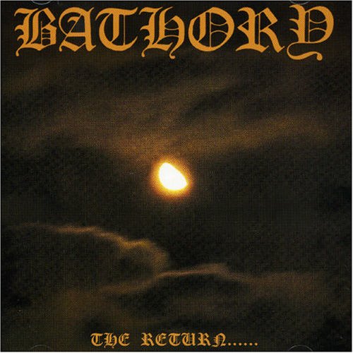 Bathory - The Return..... (Remastered) (1985) 320kbps