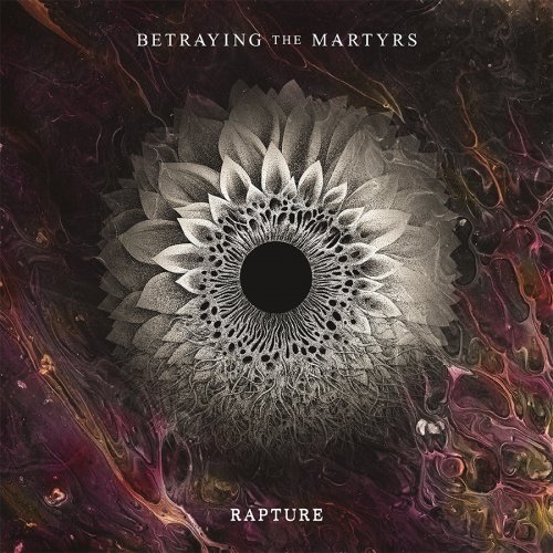 Betraying the Martyrs - Rapture (2019) FLAC