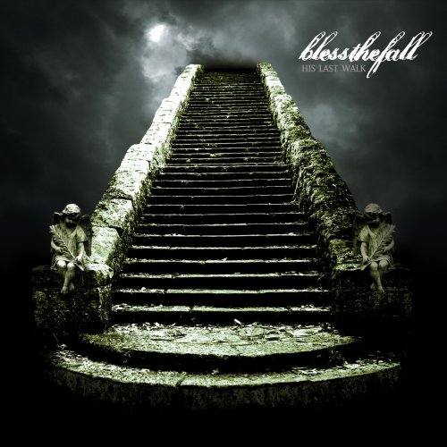 Blessthefall - His Last Walk (2007) 320kbps