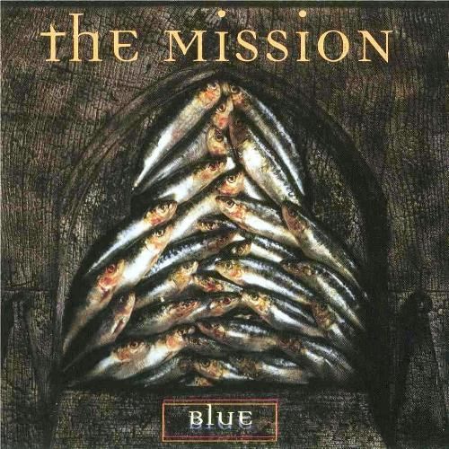 The Mission - Blue (1996) 320kbps