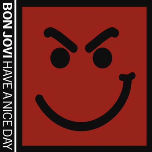 Bon Jovi - Have a Nice Day (Japanese)