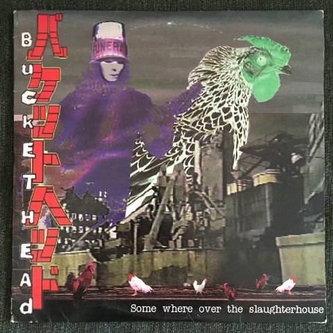 Buckethead - Somewhere Over The Slaughterhouse
