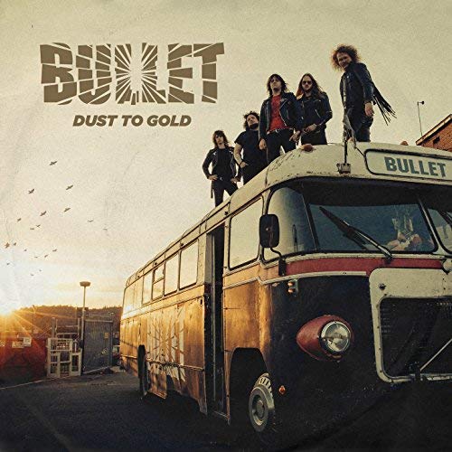 Bullet - Dust to Gold (2018) 320kbps