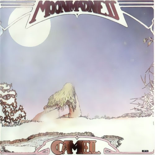 Camel - Moonmadness (1976) 320kbps