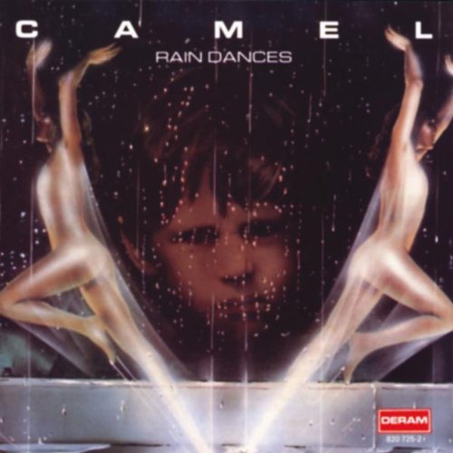 Camel - Rain Dances (Remastered)