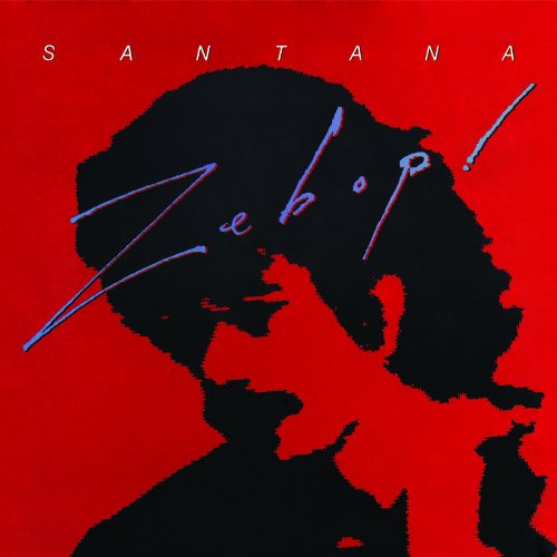 Carlos Santana - Zebop! (1981) 320kbps