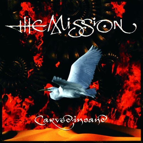 The Mission - Carved in Sand (2008 2CDs Reissue)