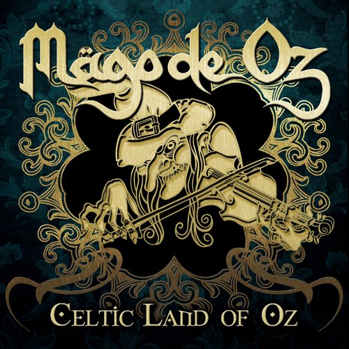 Mägo de Oz - Celtic Land of Oz (2014) 320kbps