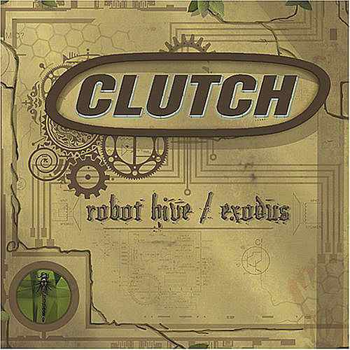 Clutch - Robot Hive/Exodus (2005) 320kbps