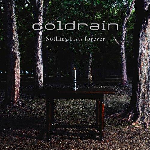 Coldrain - Nothing Lasts Forever (EP) (2010) 320kbps