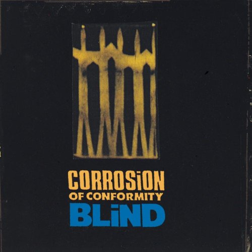 Corrosion of Conformity - Blind (1991) 320kbps