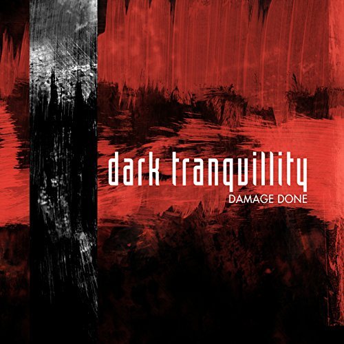 Dark Tranquillity - Damage Done (Reissued Remastered 2009)