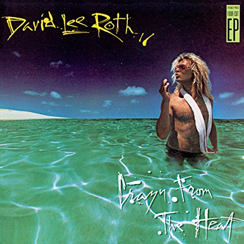 David Lee Roth - Crazy from the Heat (EP) (1985) 320kbps