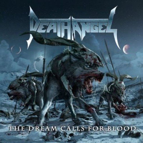 Death Angel - The Dream Calls for Blood (2013) 320kbps