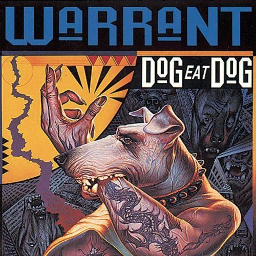 Warrant - Dog Eat Dog (Japan Edition)