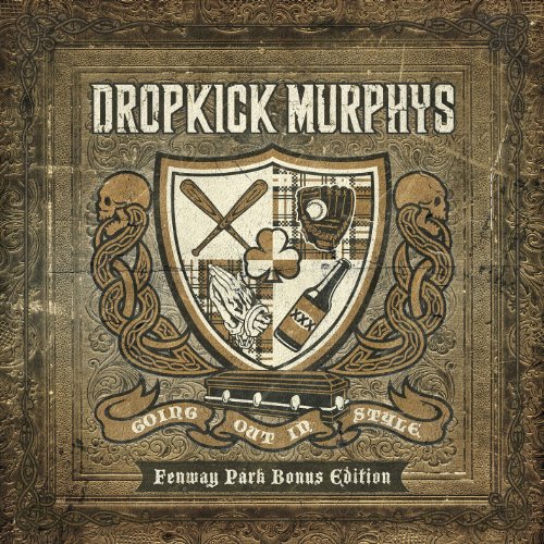 Dropkick Murphys - Going Out in Style (Fenway Park Bonus Edition) (2011) 320kbps