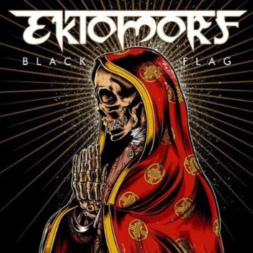 Ektomorf - Black Flag (Limited Edition) (2012) 320kbps