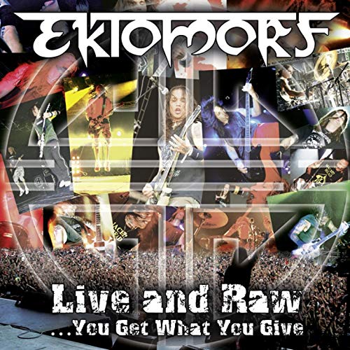 Ektomorf - Live And Raw - You Get What You Give (Live) (2006) 320kbps