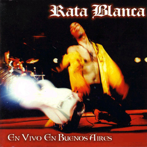Rata Blanca - En Vivo en Buenos Aires (Live)  (1996) 320kbps