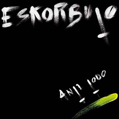 Eskorbuto - Anti Todo (1986) 320kbps