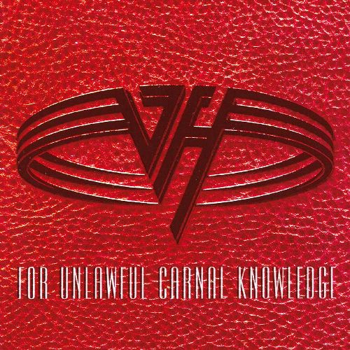 Van Halen - For Unlawful Carnal Knowledge