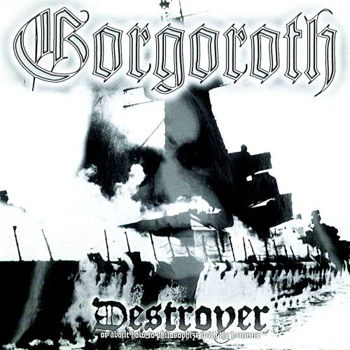 Gorgoroth - Destroyer (1998) 320kbps