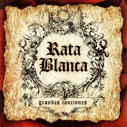 Rata Blanca - Grandes Canciones (2000) 320kbps