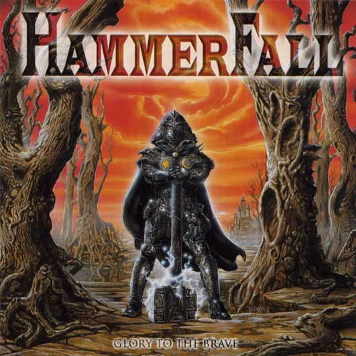 HammerFall - Glory to the Brave (1997) 320kbps