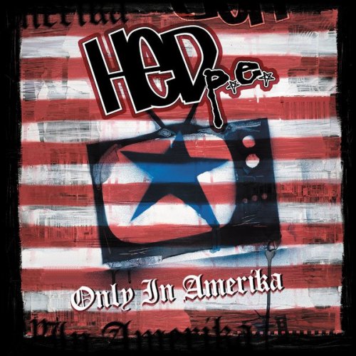 Hed PE - Only In Amerika