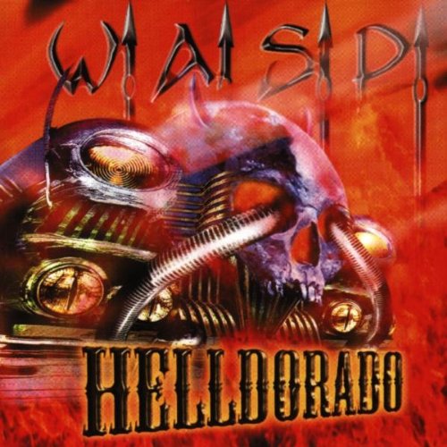 W.A.S.P. - Helldorado (1999) 320kbps