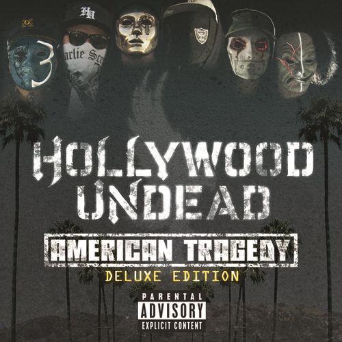 Hollywood Undead - American Tragedy (Deluxe Edition)