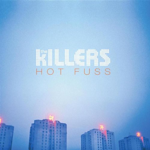The Killers - Hot Fuss (Limited edition) (2004) 320kbps