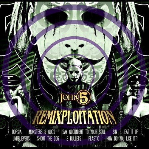 John 5 - Remixploitation (Remix album)