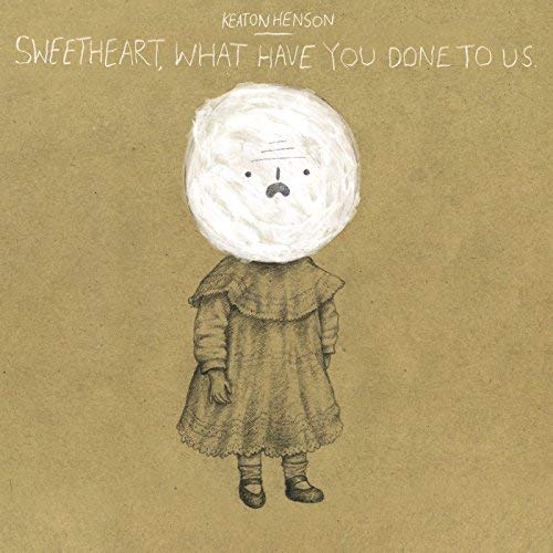 Keaton Henson - Sweetheart, What Have You Done to Us (2012) 320kbps
