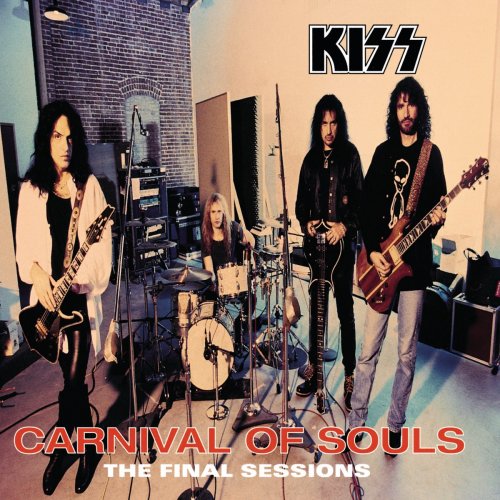 Kiss - Carnival Of Souls The Final Sessions