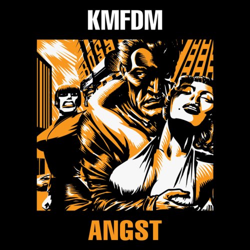 KMFDM - Angst (1993) 320kbps