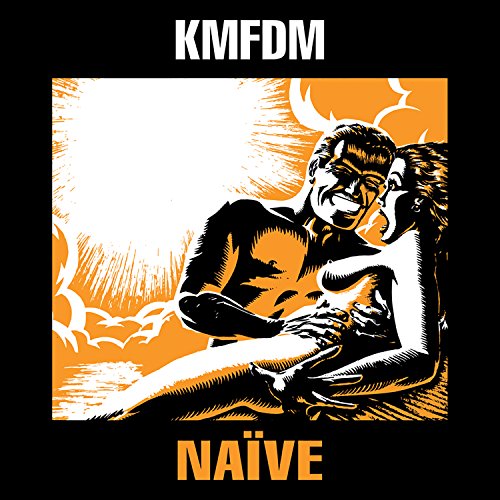 KMFDM - Naive - Remastered 2006 (1990) 320kbps