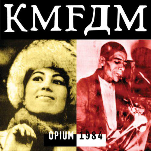 KMFDM - Opium (1984) 320kbps