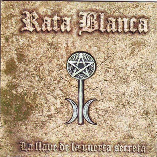 Rata Blanca - La Llave de la Puerta Secreta (2005) 320kbps