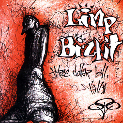 Limp Bizkit - Three Dollar Bill, Y'all$ (1997) 320kbps