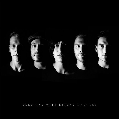 Sleeping With Sirens - Madness (Deluxe Edition)  (2015) 320kbps